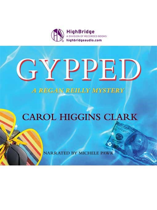 Title details for Gypped by Carol Higgins Clark - Wait list